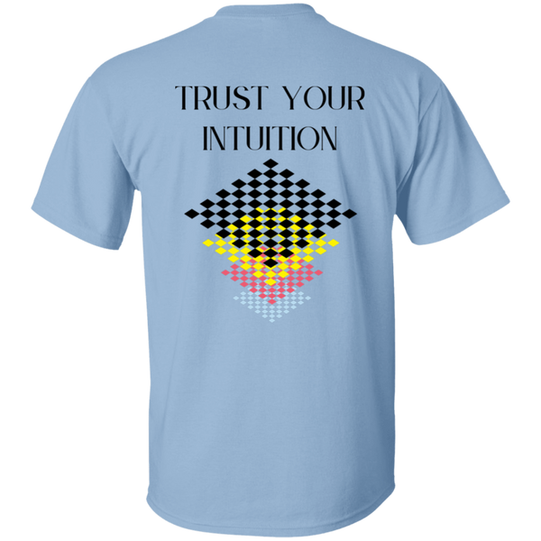 Trust Your Intuition T-Shirt