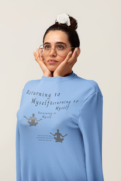 Returning to Myself Sweatshirt